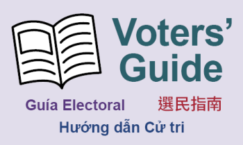 "Voter's Guide" in English, Spanish, Chinese, and Vietnamese with icon of an open booklet.